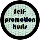 Social Media Strategy Lessons Learned: Self-promotion hurts #cx