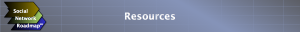 Social Network Roadmap(SM): Resources